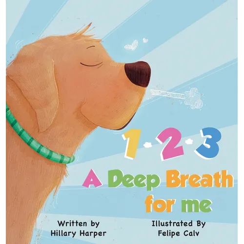 1-2-3, A Deep Breath for Me - Hardcover